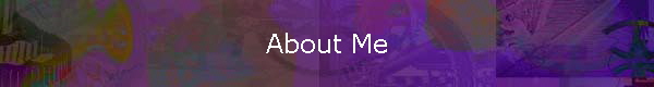 About Me